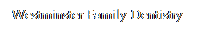 Text Box: Westminster Family Dentistry
