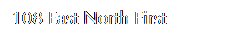 Text Box: 108 East North First Street
