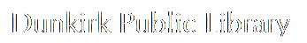 Text Box: Dunkirk Public Library
